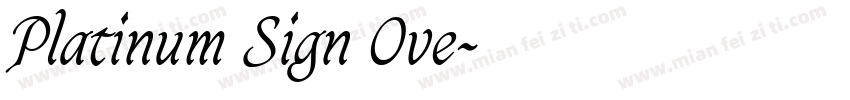 Platinum Sign Ove字体转换